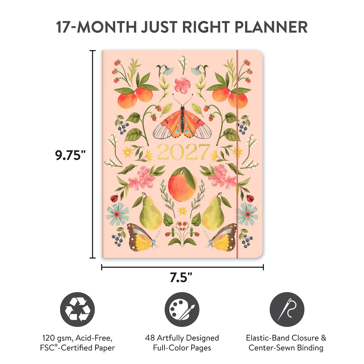 2027 Fruit & Flora Just Right Monthly Planner