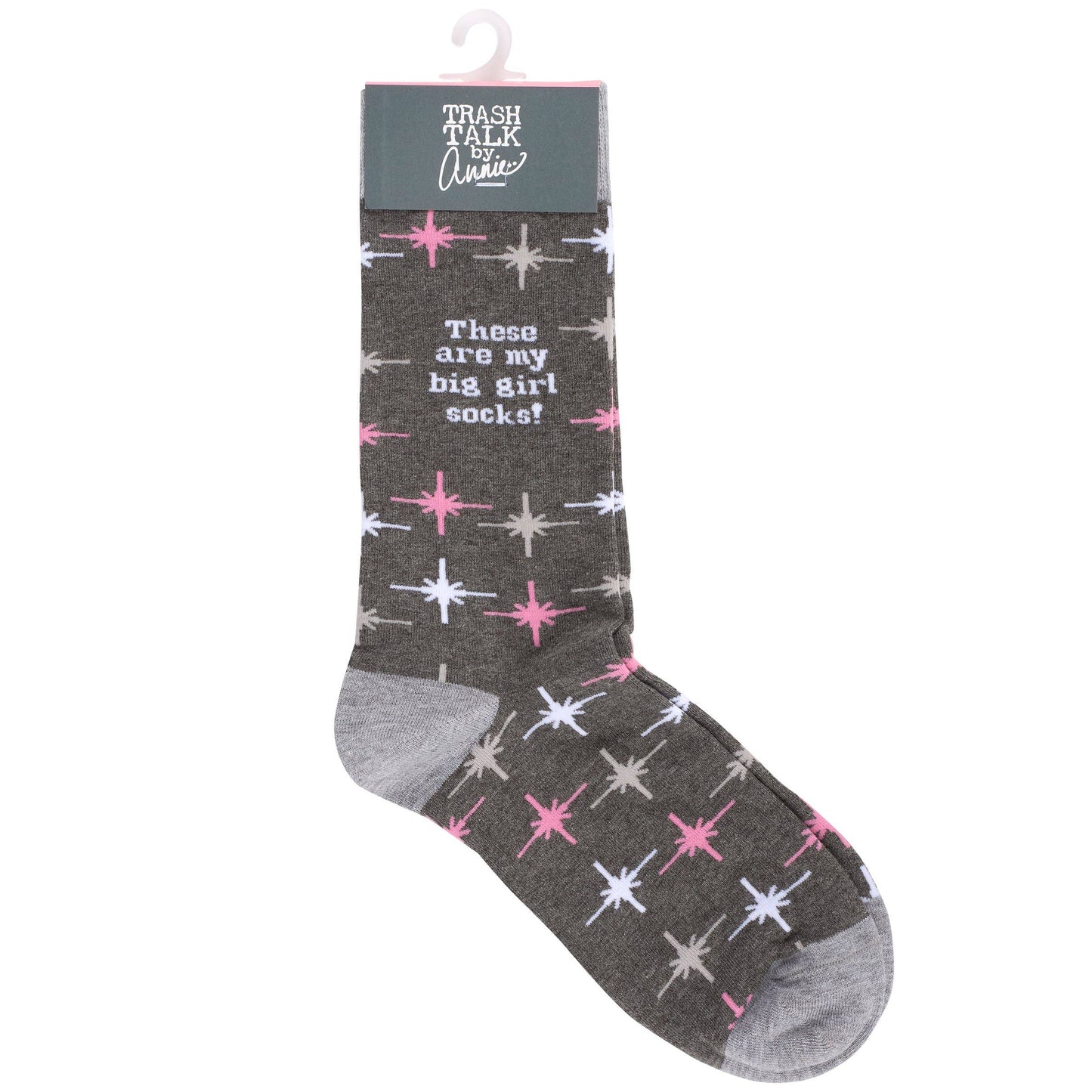 These Are My Big Girl Socks Socks