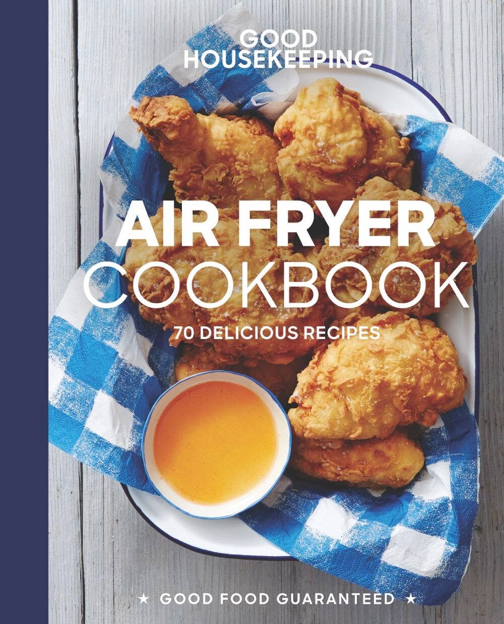 Good Housekeeping Air Fryer Cookbook: Hardcover