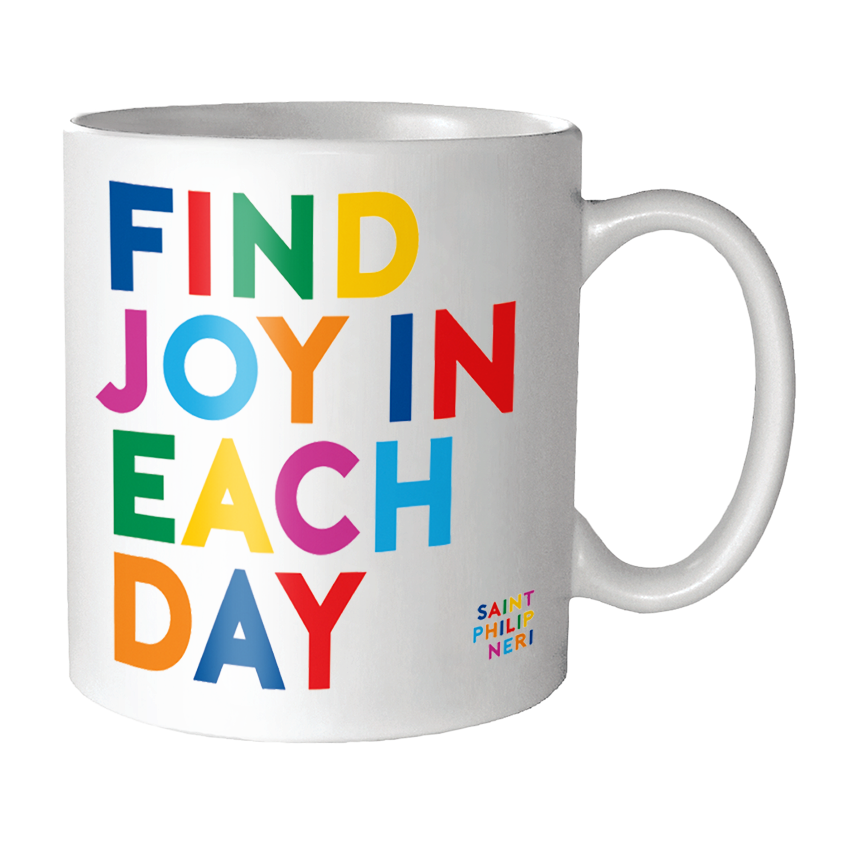 Mugs - GD239 - Find Joy In Each Day (Saint Philip Neri)