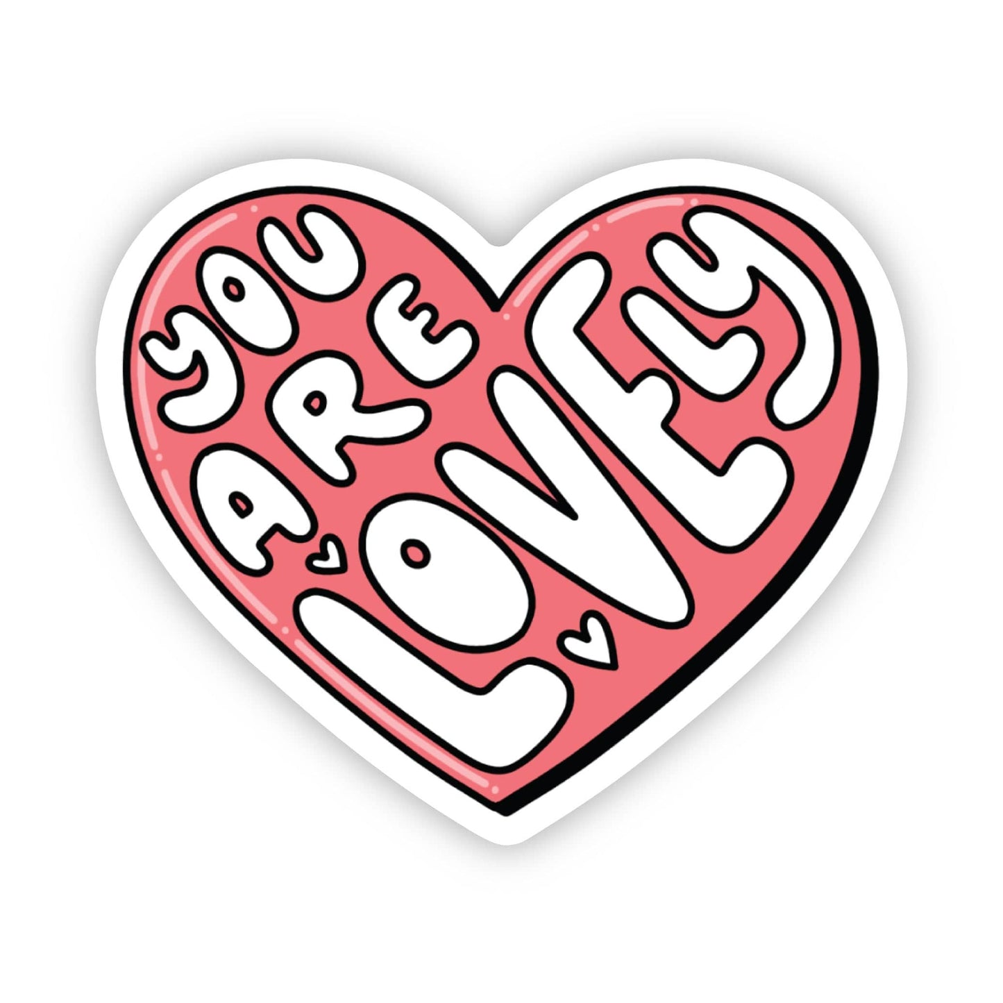 "You are lovely" heart sticker