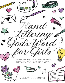 Hand Lettering God’s Word for Girls