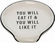 "EAT IT" SPOON REST