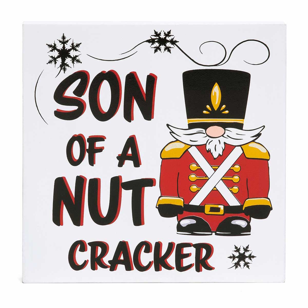 SON OF NUT SIGN NUTCRACKER