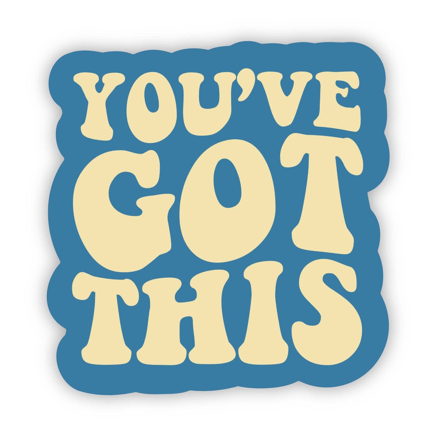 You've Got This Groovy Text Blue Sticker