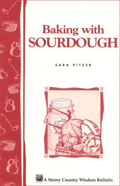 Baking with Sourdough: Trade Paperback