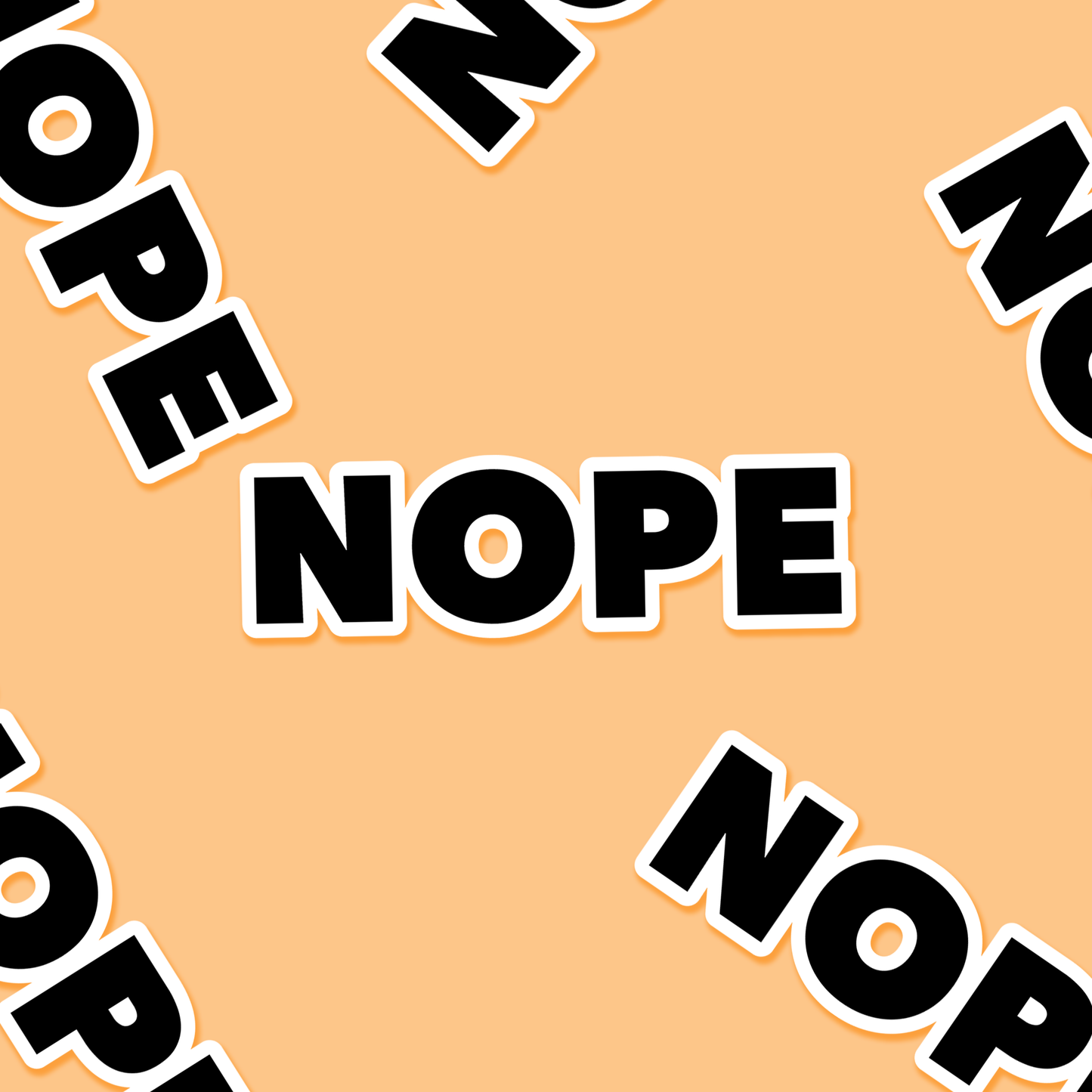 Nope - Motivational Sticker
