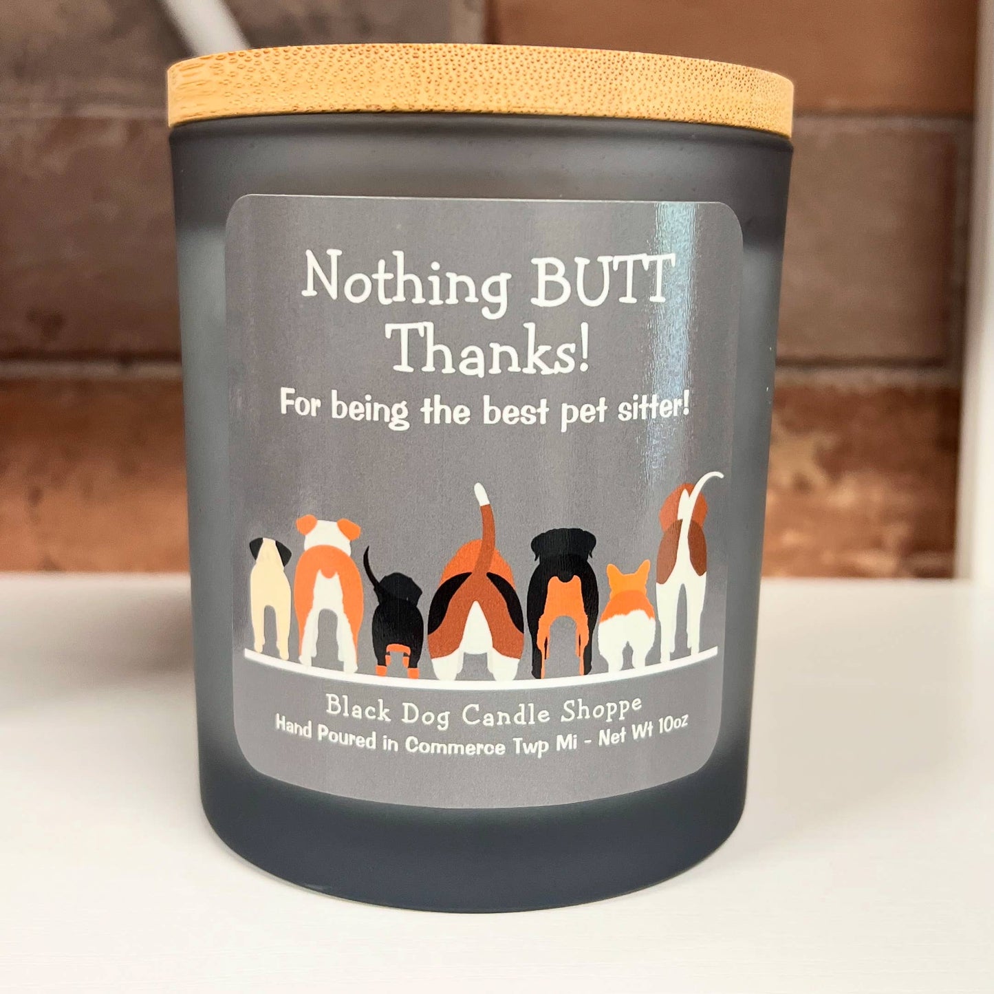 Nothing BUTT thanks. Dog sitter candle gift: White / Coffee house