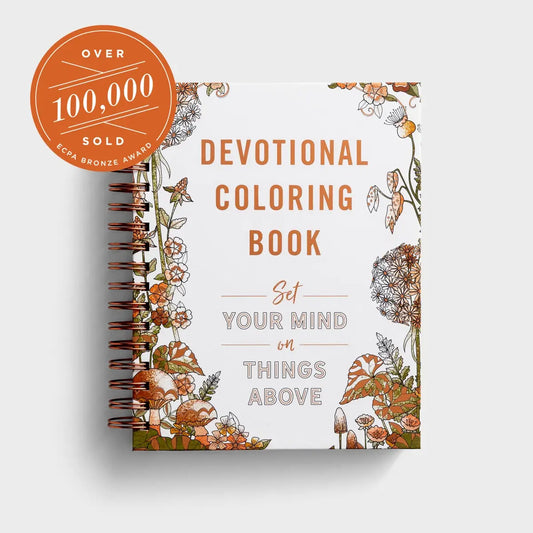 Set Your Mind on Things Above: Devotional Coloring Book