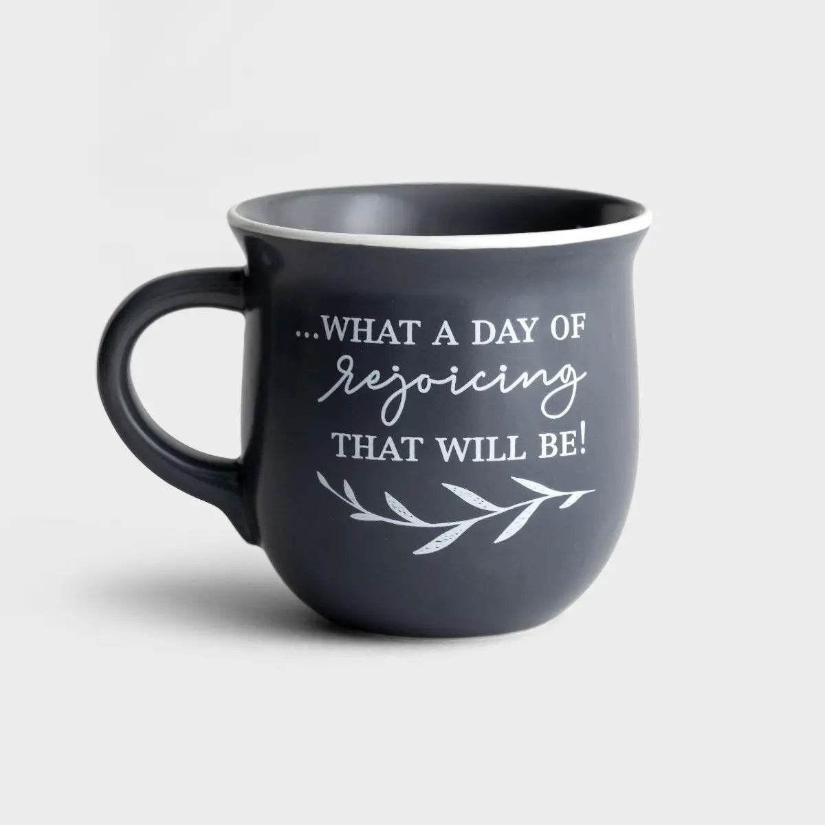 A Day of Rejoicing - Ceramic Mug
