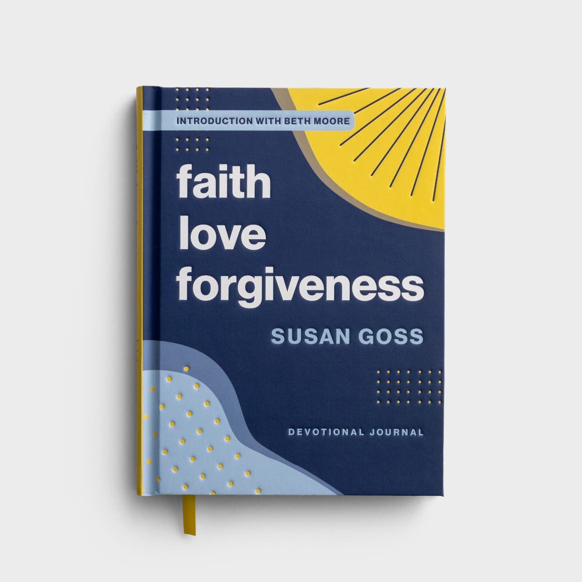 Susan Goss - Faith, Love, Forgiveness - Devotional Journal