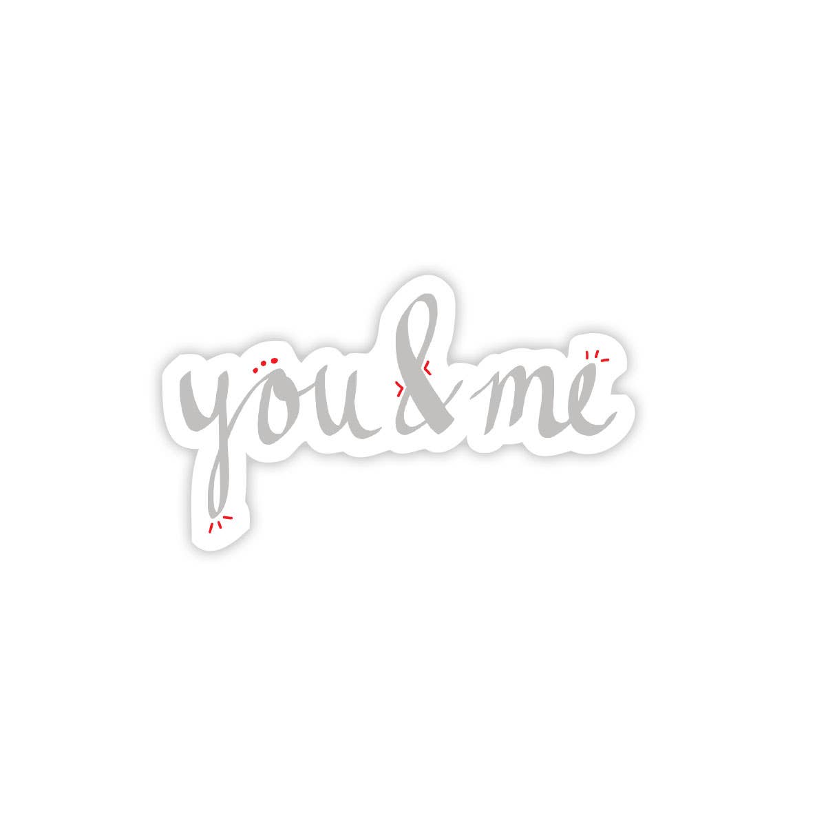 You & Me - Valentine's Day Sticker