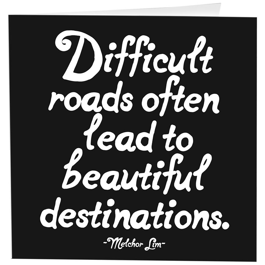 Cards - 319- Difficult Roads (Melchor Lim)