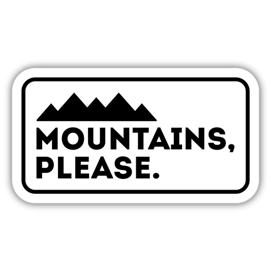 0029-LSTK MOUNTAINS PLEASE. STICKER