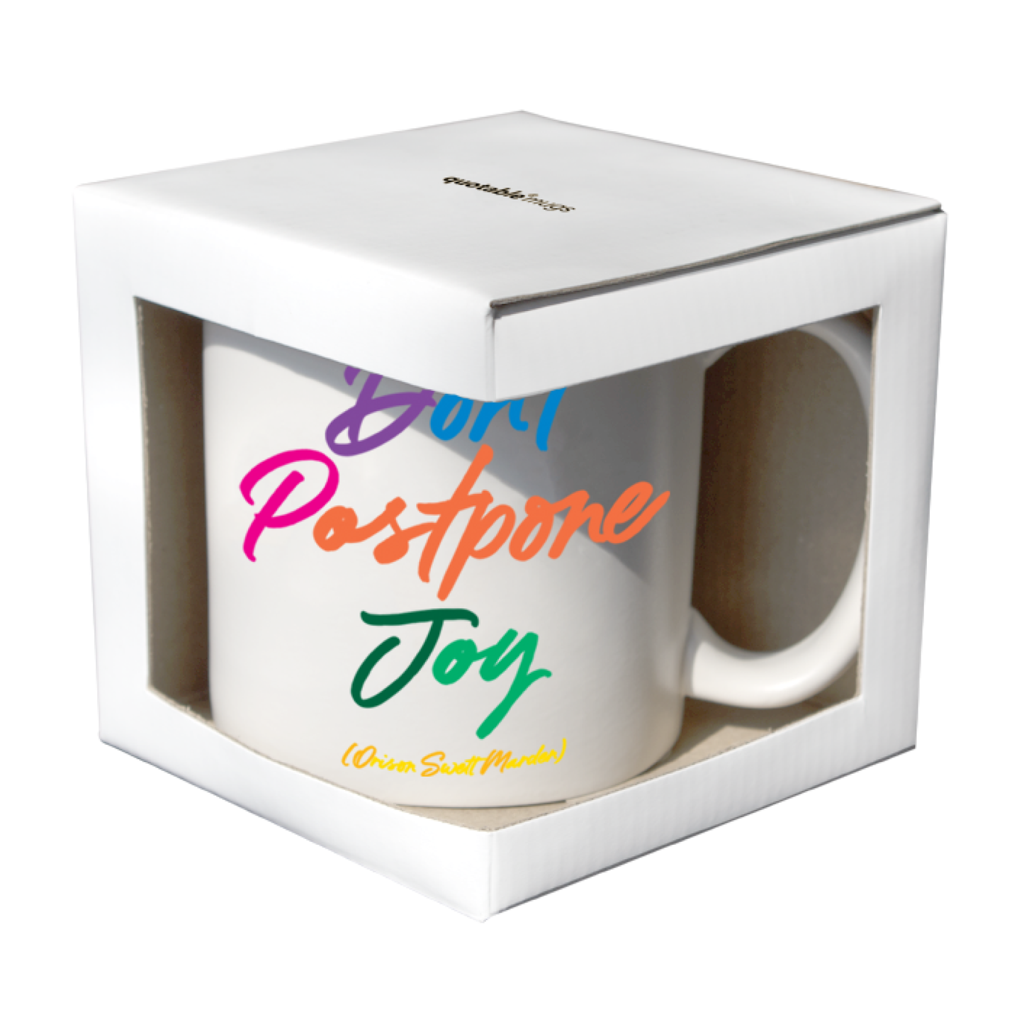 Mugs - GD335 - Don't Postpone Joy (Orison Swett Marden)