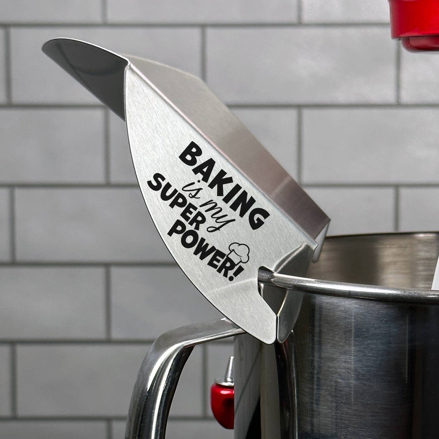 Slogan Pouring Chutes / For Metal Mixing Bowls: Baking Is My Superpower