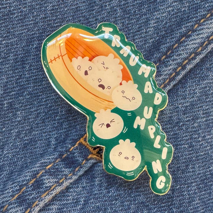 Trauma Dumpling Enamel Pin