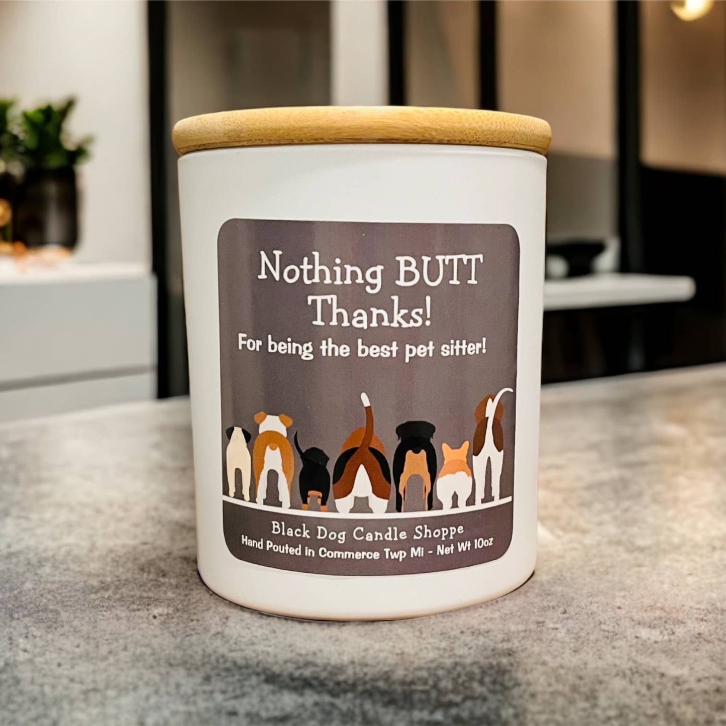 Nothing BUTT thanks.  Dog sitter candle gift: White / Coffee house