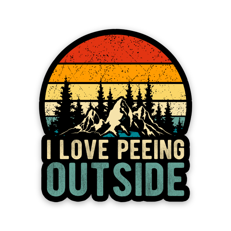 I Love Peeing Outside Sticker: 2 inch