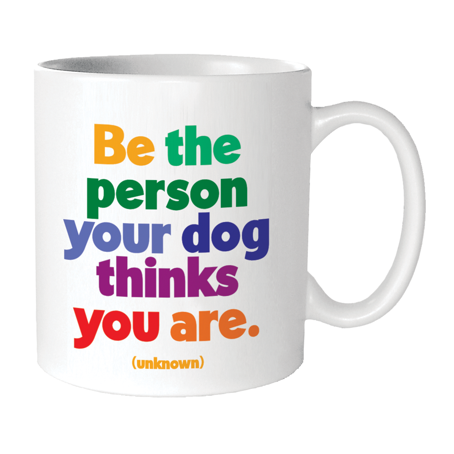 Mugs - GDX39 -Be The Person Your Dog Thinks You Are(Unknown)