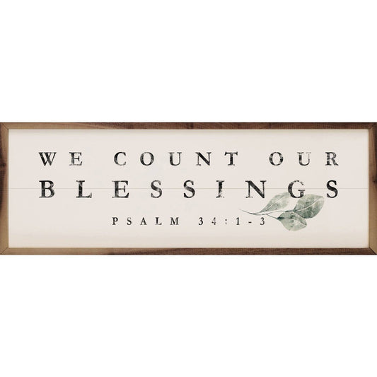 We Count Our Blessings Greenery Psalm 34 1 3 White: 12 x 4 x 1.5