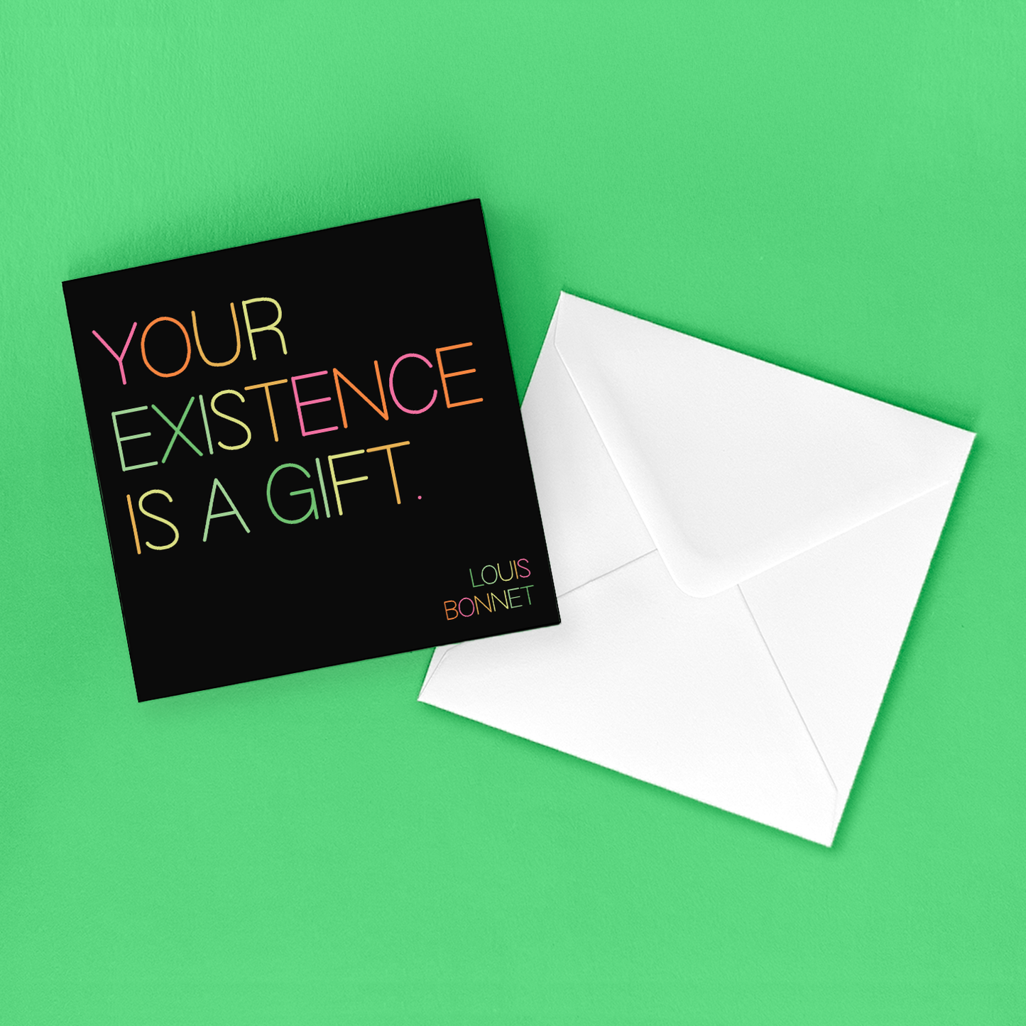 Cards - D399 - Your Existence Is A Gift (Louis Bonnet)