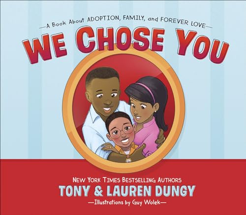 WE CHOSE YOU