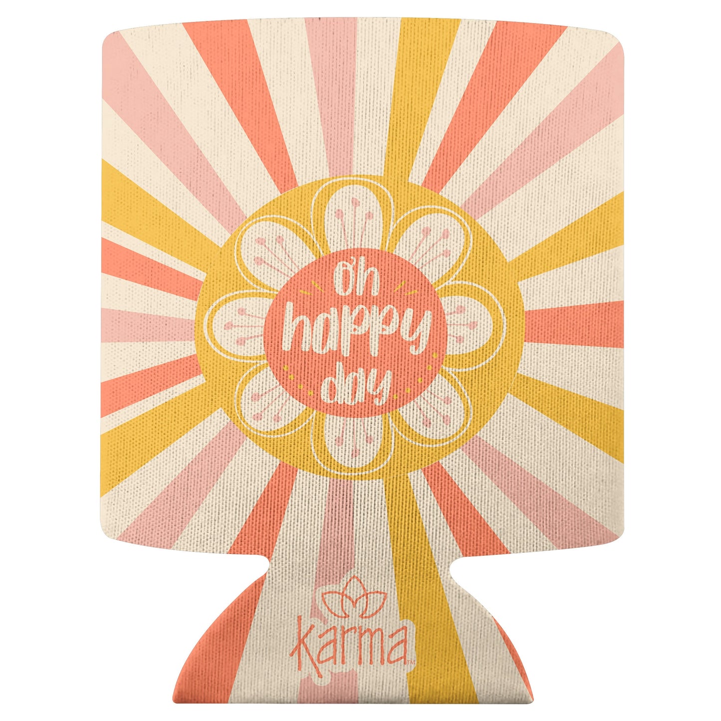 OH HAPPY DAY CAN COOLER