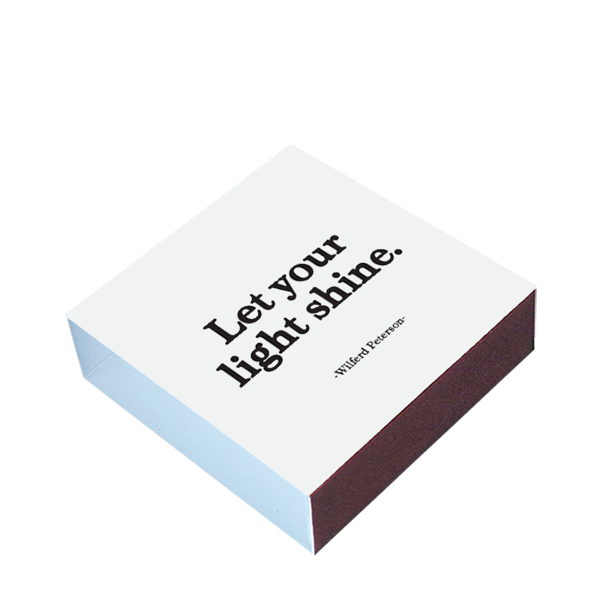 Matchboxes - X109 - Let Your Light Shine (Wilferd Peterson)