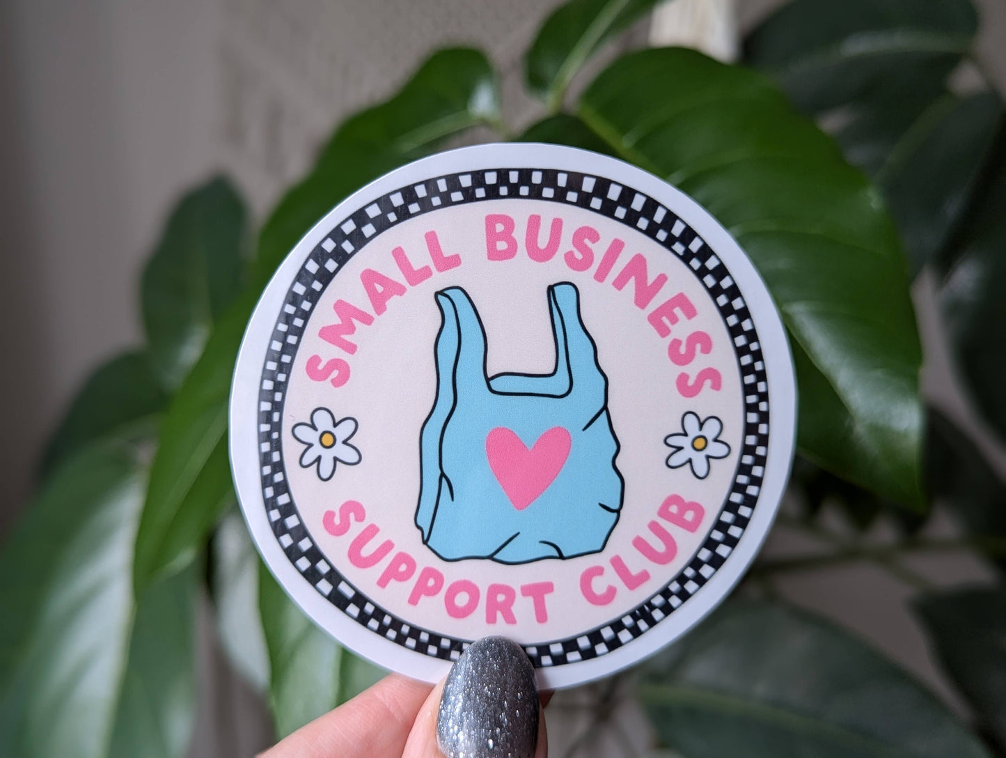 Small business support club sticker, shop local shop small: Loose