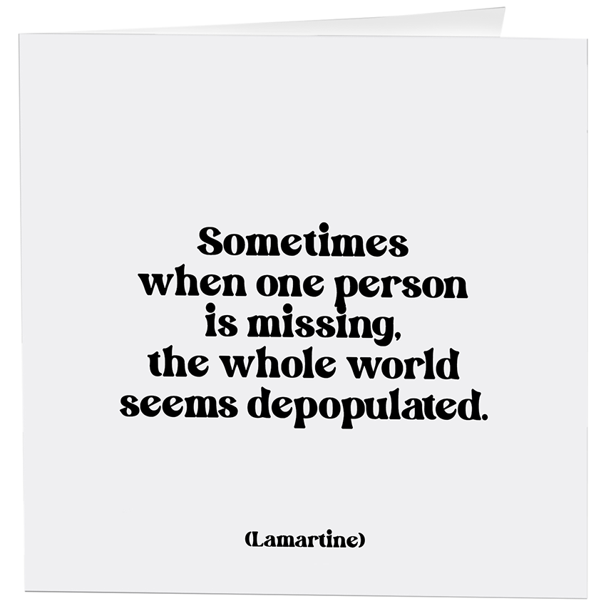 Cards - 371- Sometimes When One Person Missing (Lamartine)