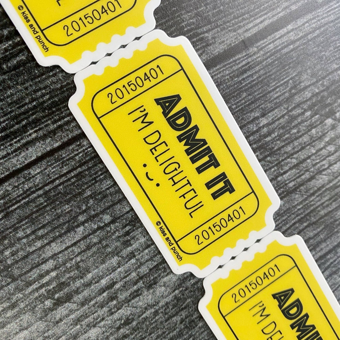 2 Inch Admit It I'm Delightful Ticket Vinyl Sticker