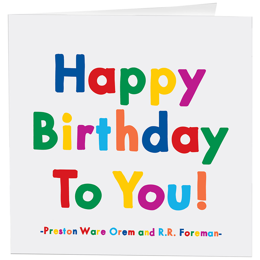 Cards - D283 - Happy Bday To You - Birthday - (Orem/Foreman)