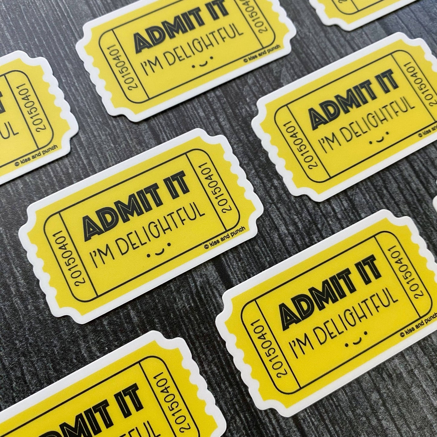 2 Inch Admit It I'm Delightful Ticket Vinyl Sticker