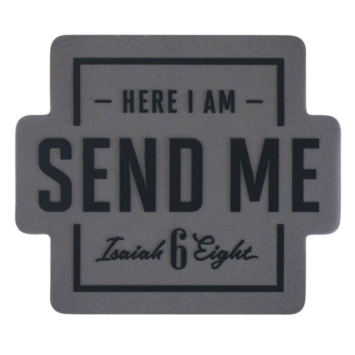 Sticker Vinyl Send Me Isa. 6:8