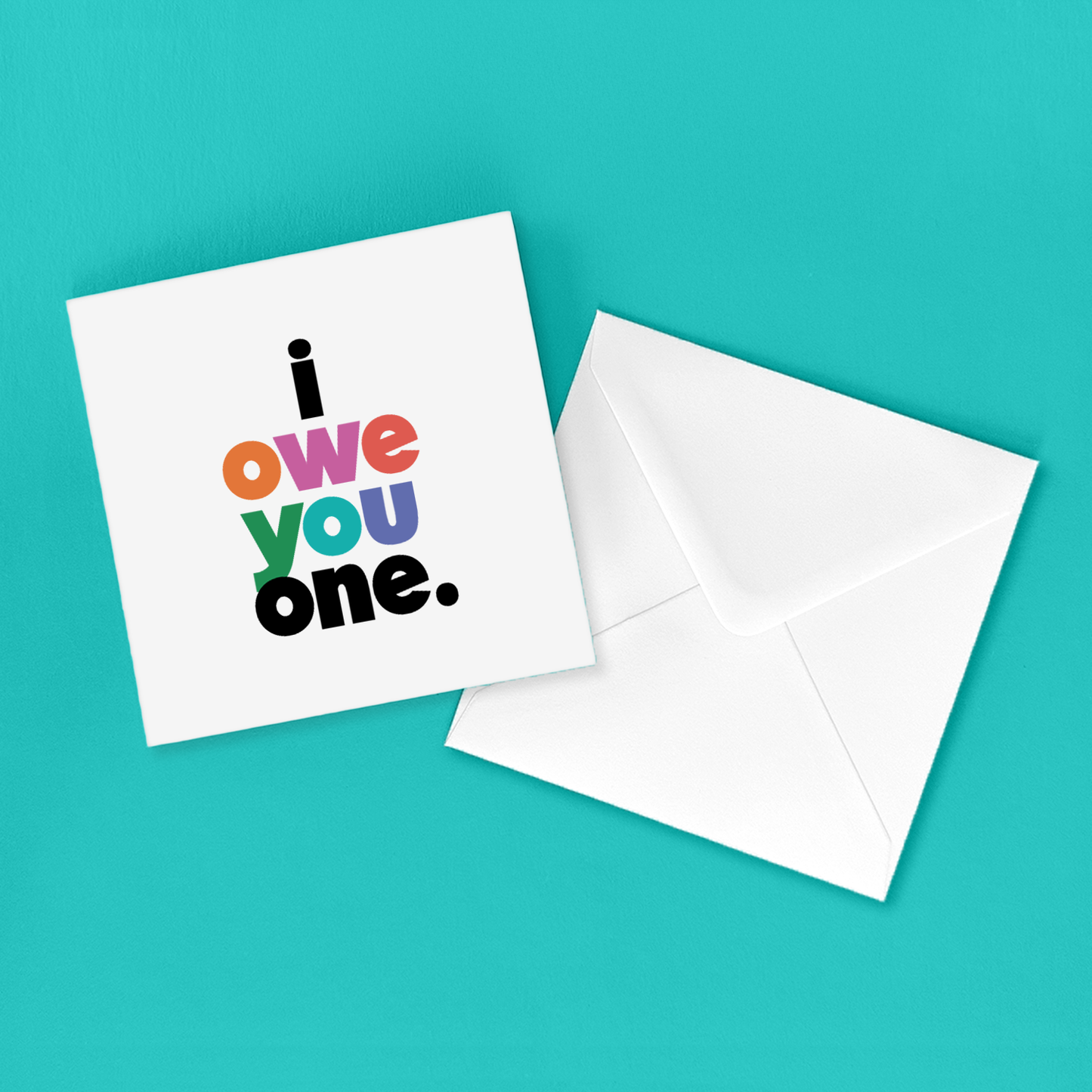 Cards - D367 - I Owe You One - Thank You (Saying)