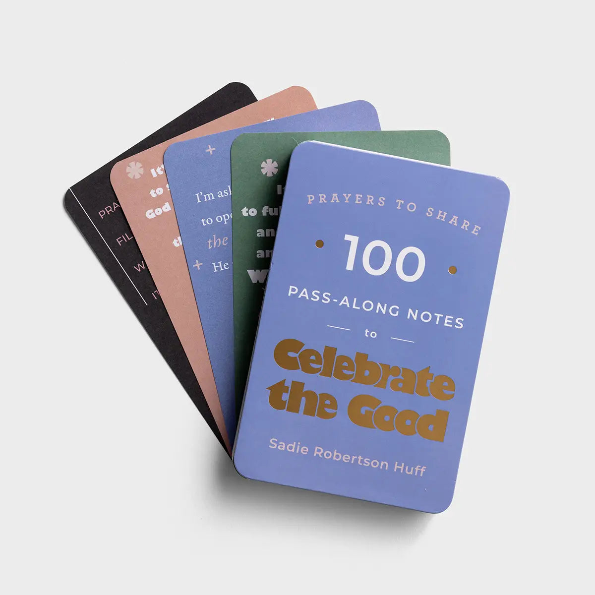 Sadie Robertson - Prayers to Share: 100 Pass-Along Notes to Celebrate the Good