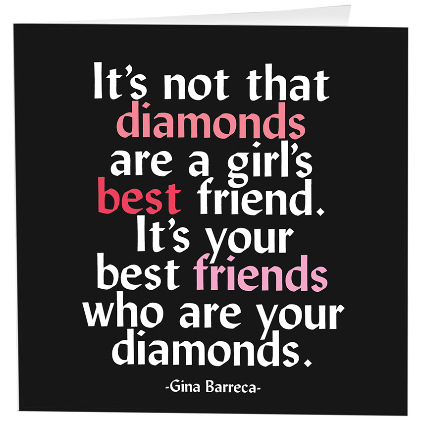 Cards - D289 - Best Friend Diamond - Friendship - (Barreca)