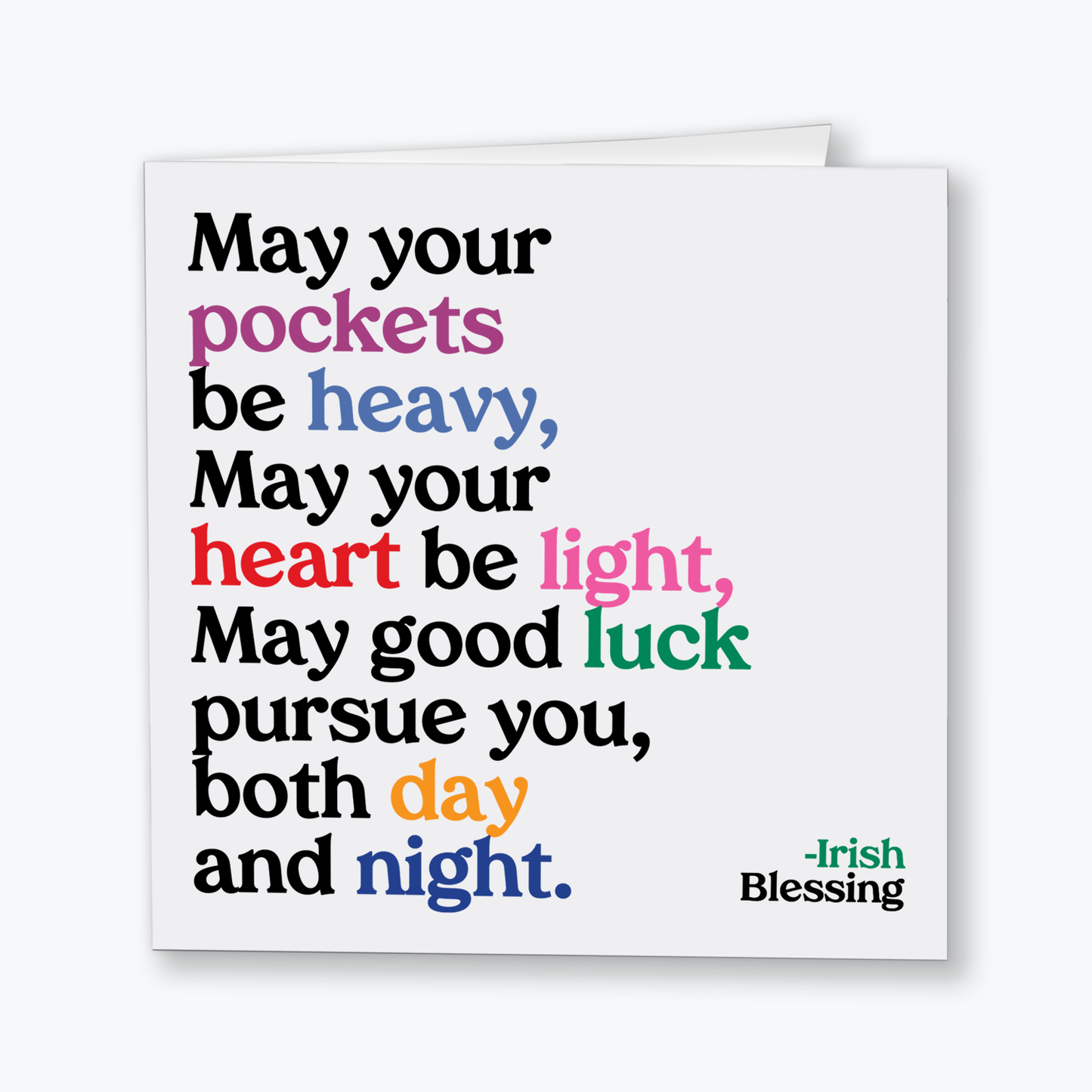 Cards - D350 - May Your Pockets Be Heavy (Irish Blessing)
