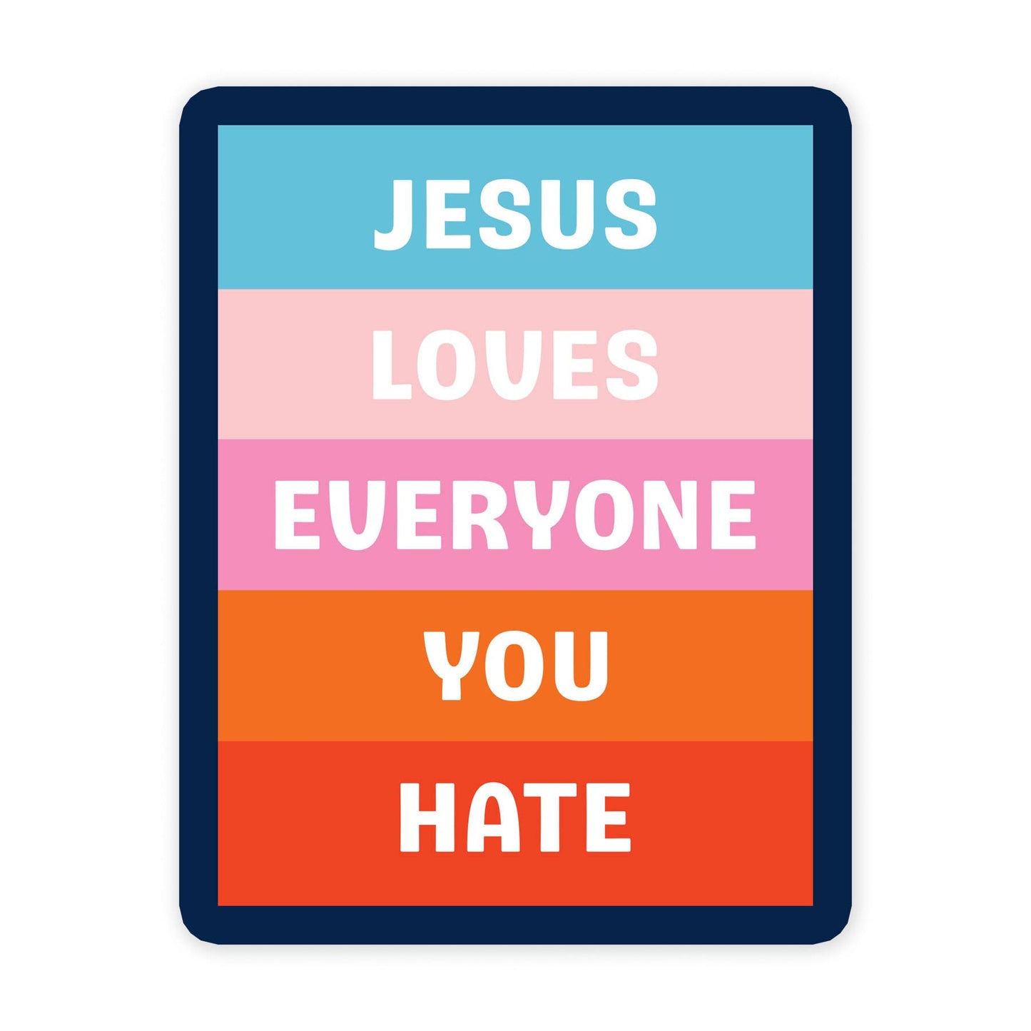 Jesus Loves - 3 Inch Vinyl Art Sticker