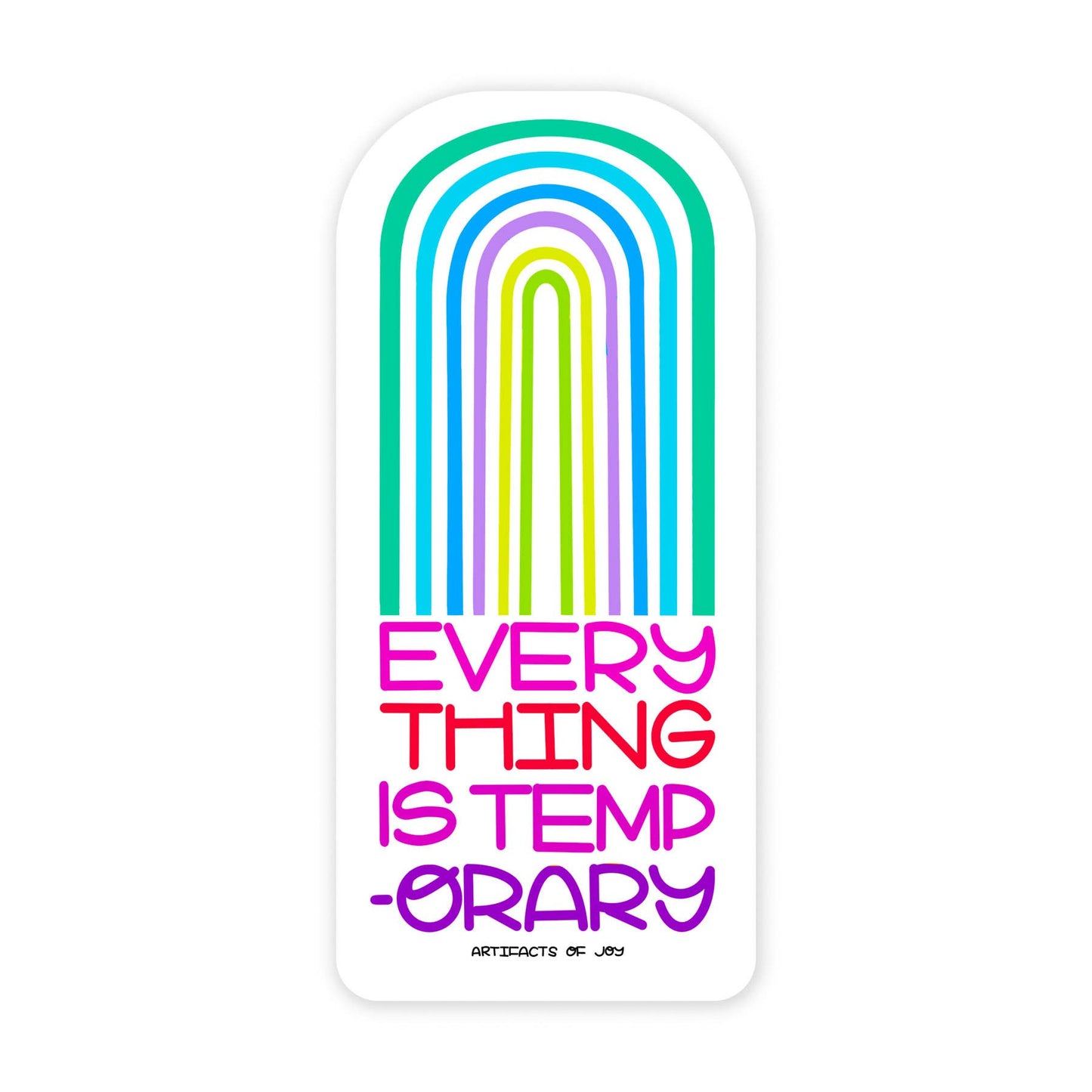 Temporary  - 3 Inch Vinyl Art Sticker