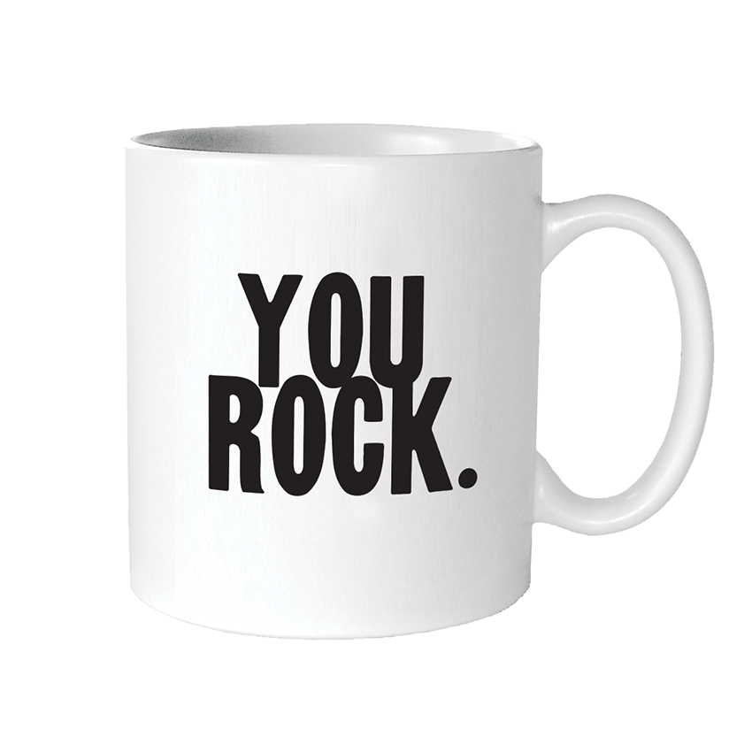 Mugs - GD209 - You Rock. (Saying)