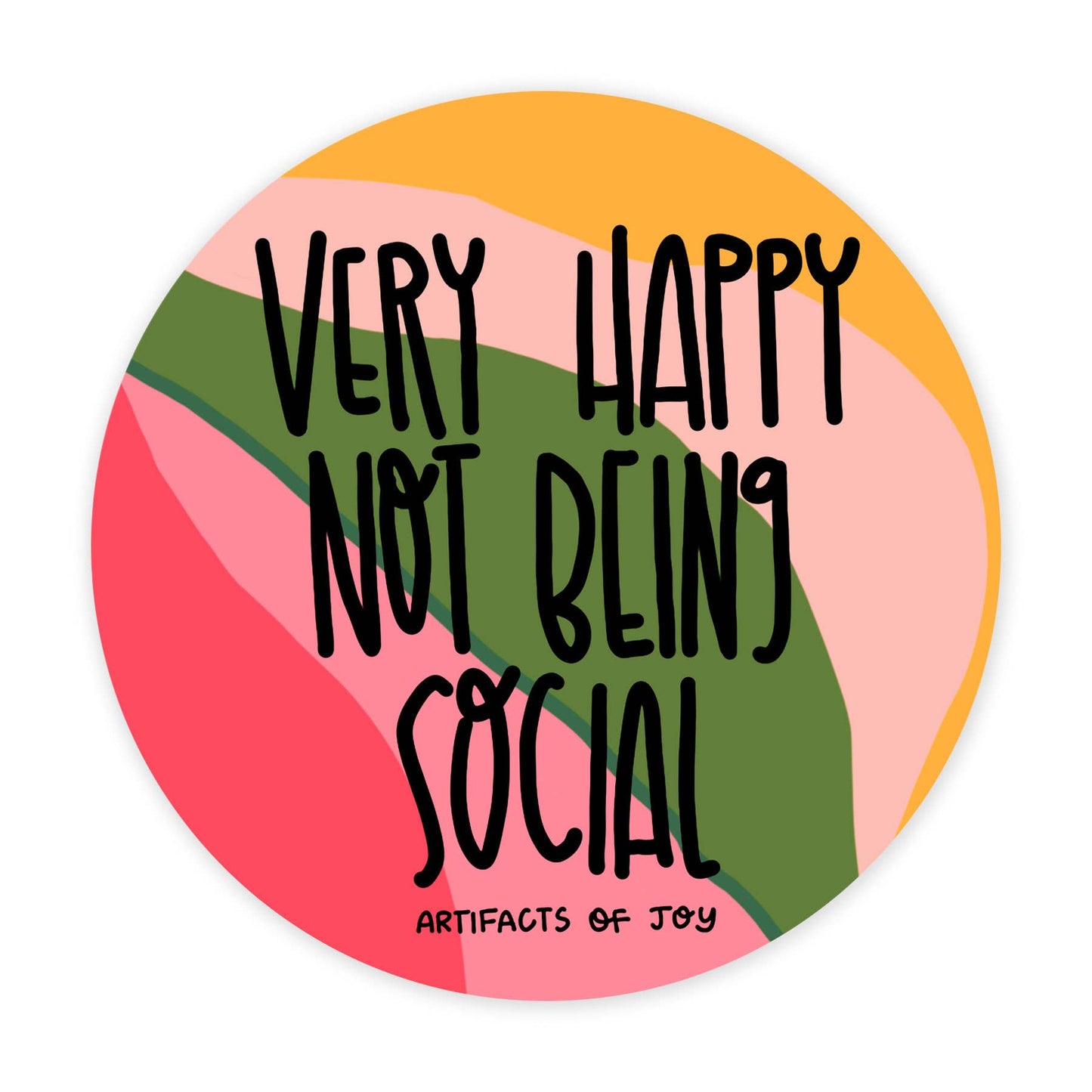 Not Social  - 3 Inch Vinyl Art Sticker