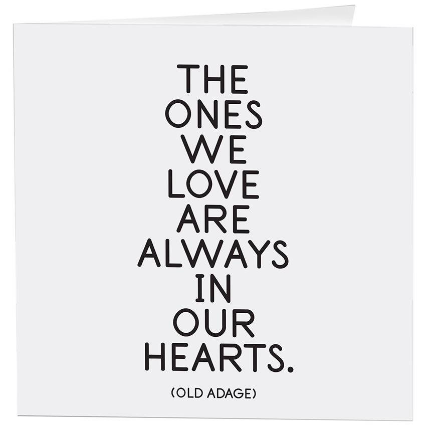 Cards - 247- The Ones We Love (Adage)
